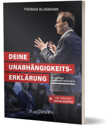 Gratis Buch Deine Unabhängigkeitserklärung Thomas Klußmann