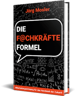 Die Fachkräfteformel Gratis Buch Jörg Mosler