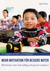 Mehr Motivation für bessere Noten Gratis Buch bestellen