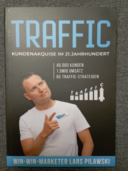 Buch Traffic - Kundenakquise im 21. Jahrhundert Lars Pilawski